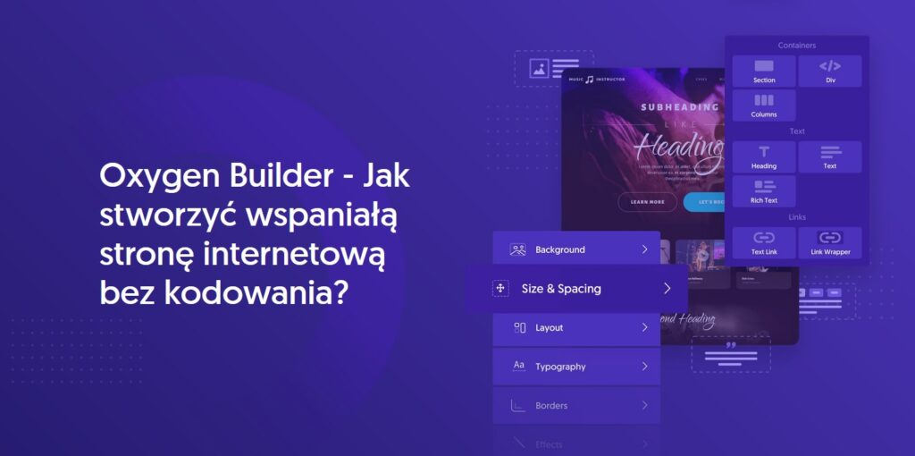 Oxygen Builder – Jak stworzyć wspaniałą stronę internetową bez kodowania?